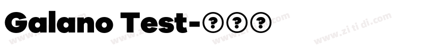 Galano Test字体转换